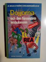 Dojjorna 4 : Dojjorna och den f&ouml;rsvunna ambulansen