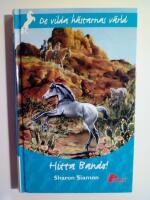 De vilda h&auml;starnas v&auml;rld : Hitta Bando!
