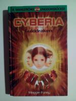 Cyberia 6 : Gulddraken