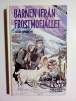 Barnen ifr&aring;n Frostmofj&auml;llet
