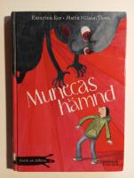 Anton och sp&ouml;kena : Munecas h&auml;mnd