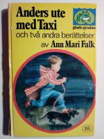 Anders ute med Taxi och tv&aring; andra ber&auml;ttelser