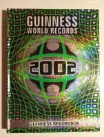 Guinness World Records 2002 : Guinness Rekordbok