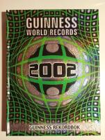 Guinness World Records 2002 : Guinness Rekordbok