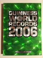 Guinness World Records 2006 : Rekordboken