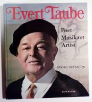 Evert Taube : poet, musikant, artist