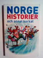 Norgehistorier och annat korkat