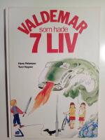 Valdemar som hade 7 liv : en trafiksaga