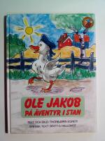 Ole Jakob p&aring; &auml;ventyr i stan [Alla Barns Bokklubb]