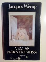 Vem &auml;r Nora Prentiss?