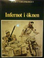 Andra v&auml;rldskriget Del 8 : Infernot i &ouml;knen
