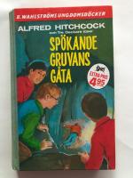 Sp&ouml;kande gruvans g&aring;ta