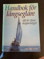 Handbok f&ouml;r l&aring;ngseglare - allt f&ouml;r utsj&ouml;skepparintyget