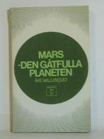 Mars - den g&aring;tfulla planeten