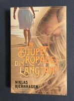 Ur djupet ropade din l&auml;ngtan