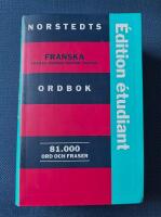 Norstedts franska ordbok : [fransk-svensk, svensk-fransk] : [81000 ord och fraser]