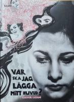 Var ska jag l&auml;gga mitt huvud?