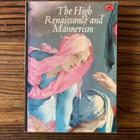 The High Renaissance and Manierism : Italy, the North and Spain, 1500-1600