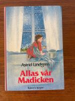 Allas v&aring;r Madicken - en samlingsvolym