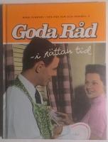 Goda r&aring;d i r&auml;ttan tid