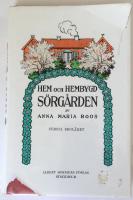 S&ouml;rg&aring;rden : f&ouml;rsta skol&aring;ret