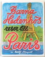 Barna Hedenh&ouml;s reser till Paris
