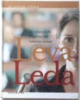 Leva, leda : [de existentiella fr&aring;gorna och ledarens ansvar]
