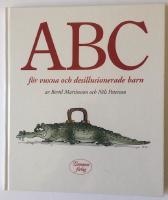 ABC f&ouml;r vuxna och desillusionerade barn