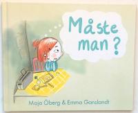 M&aring;ste man?