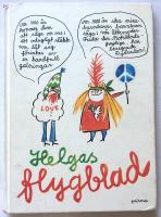 Flygblad - bilder och dikter om motst&aring;nd, livsmod, gl&auml;dje, solidaritet, fred och kultur