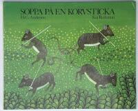 Soppa p&aring; en korvsticka