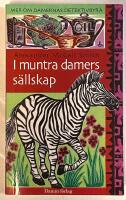 I muntra damers s&auml;llskap