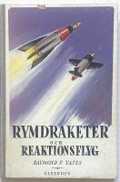 Rymdraketer och reaktionsflyg