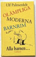 Ol&auml;mpliga moderna barnrim. Alla barnen...