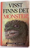 Visst finns det monster!