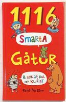 1116 smarta g&aring;tor & annat kul och klurigt