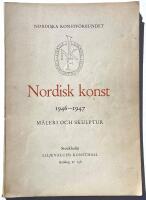       Previous    Nordisk konst 1946-1947. M&aring;leri och skulptur. 18 april-18 maj 1947. Stockholm Liljevalchs konsthall.