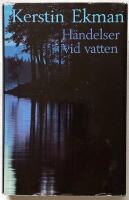 H&auml;ndelser vid vatten