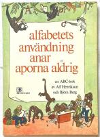  Alfabetets anv&auml;ndning anade aporna aldrig 