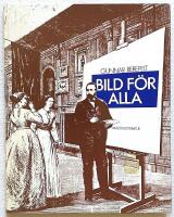 Bild f&ouml;r alla - Inledning till ett studium av popul&auml;r bildproduktion