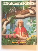 I naturens riken - Linn&eacute;s liv och verk