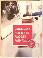 Svenska folkets m&ouml;belminnen - IKEA &Auml;lmhult 50 &aring;r 1958-2008