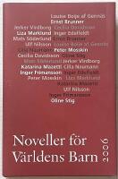 Noveller f&ouml;r V&auml;rldens Barn : 2006