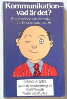 Kommunikation - vad &auml;r det?