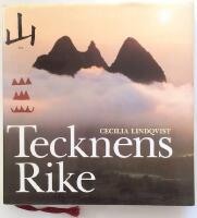 Tecknens rike - en ber&auml;ttelse om kineserna och deras skrivtecken