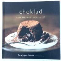 Choklad : fr&aring;n brownies till praliner