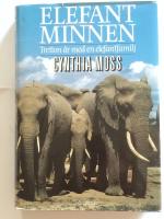 Elefantminnen - Tretton &aring;r med en elefantfamilj