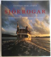 Sj&ouml;krogar : sk&auml;rg&aring;rdsfolk och kr&ouml;garrecept