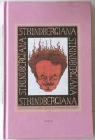 Strindbergiana - Tjugo&aring;ttonde samlingen utgiven av Strindbergss&auml;llskapet