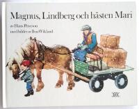 Magnus, Lindberg och hästen Mari